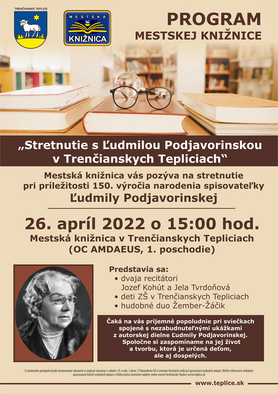 Stretnutie s Ľudmilou Podjavorinskou - 150. výročie narodenia spisovateľky