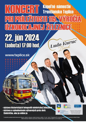 Ludo Kuruc Band - koncert pri príležitosti 115. výročia úzkokoľajnej železnice