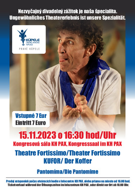 Nezvyčajný divadelný zážitok - pantomíma: Theatre Fortissimo, KUFOR