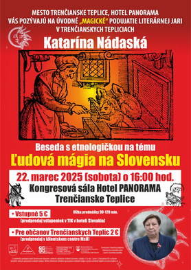 Literárna jar: Beseda s etnologičkou na tému: Ľudová mágia na Slovensku