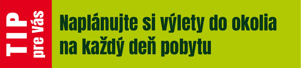 Letný prázdninový pobyt - tipy na výlety