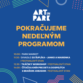 Art in Park - 6. ročník festivalu umenia v parku, 27.-29.08.2021