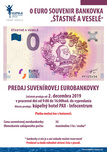 Predaj 0 eurobankovky &quot;Šťastné a veselé&quot; od 02.12.2019 do vypredania