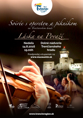 Soirée s operetou a piknikom-Trenčiansky hrad -zvýhodnený vstup pre našich hostí