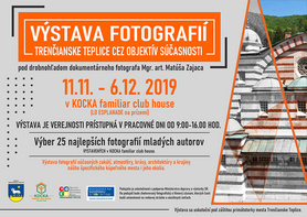 Výstava fotografií: Trenčianske Teplice cez objektív súčasnosti, 11.11.-06.12.