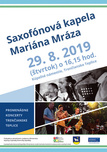 Promenádny koncert: Saxofónová kapela Mariána Mráza
