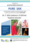 Promenádny koncert: Pure Sax