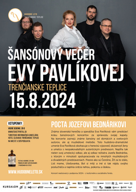 Hudobné leto: ŠANSÓNOVÝ VEČER EVY PAVLÍKOVEJ - Pocta Jozefovi Bednárikovi