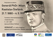Výstava: Generál PhDr. Milan Rastislav Štefánik, 09.-25.07.2019