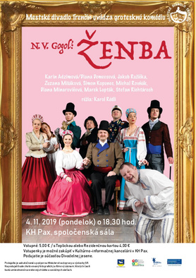 Divadelné predstavenie: N. V. Gogoľ - Ženba