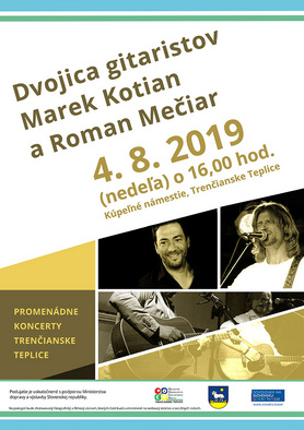 Promenádny koncert: Dvojica gitaristov Marek Kotian a Roman Mečiar